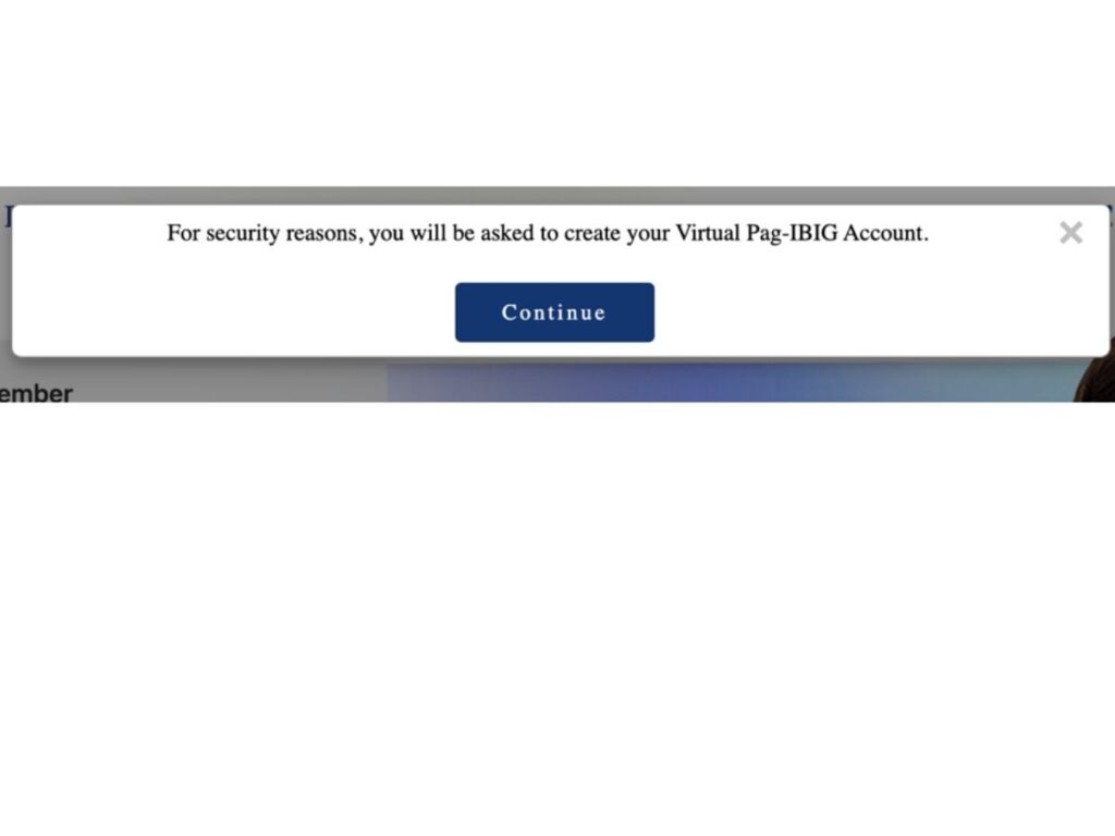 Pag-IBIG prompt saying "For Security reasons, you will be asked to create your Virtual Pag-IBIG Account"